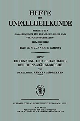Erkennung Und Behandlung Der Hirnschädelbrüche-..