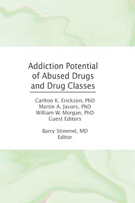 Addiction Potential Of Abused Drugs And Drug Classes-..