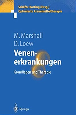 Venenerkrankungen: Grundlagen Und Therapie-..