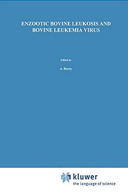 Enzootic Bovine Leukosis And Bovine Leukemia Virus-..