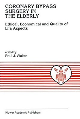 Coronary Bypass Surgery In The Elderly: Ethical, Economical And Quality Of Life Aspects-..