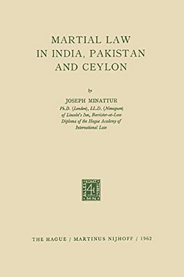 Martial Law In India, Pakistan And Ceylon-..