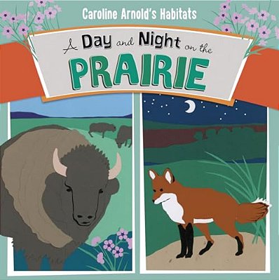 A Day And Night On The Prairie-..
