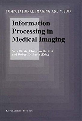 Information Processing In Medical Imaging-..