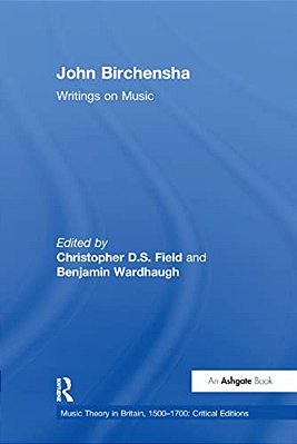John Birchensha: Writings On Music-..