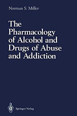 The Pharmacology Of Alcohol And Drugs Of Abuse And Addiction-..