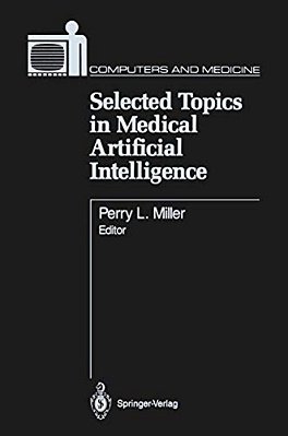 Selected Topics In Medical Artificial Intelligence-..
