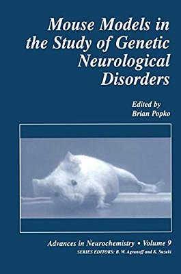 Mouse Models In The Study Of Genetic Neurological Disorders-..