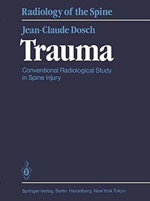 Trauma: Conventional Radiological Study In Spine Injury-..