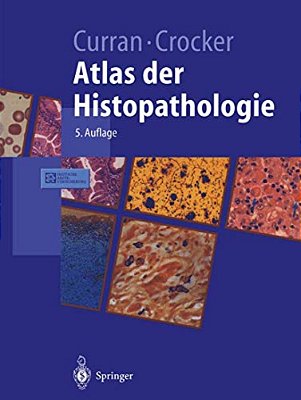 Atlas Der Histopathologie-..