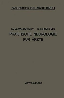 Praktische Neurologie Für Ärzte-..