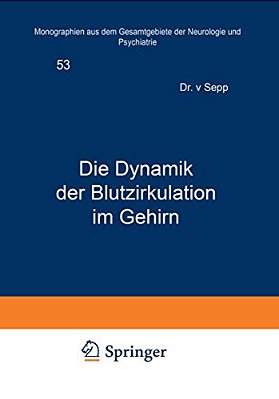 Die Dynamik Der Blutzirkulation Im Gehirn-..