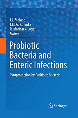 Probiotic Bacteria And Enteric Infections: Cytoprotection By Probiotic Bacteria-..