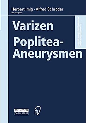 Varizen - Poplitea-Aneurysmen-..
