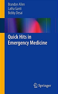 Quick Hits In Emergency Medicine-..
