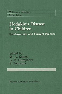 Hodgkin's Disease In Children: Controversies And Current Practice-..