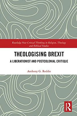 Theologising Brexit: A Liberationist And Postcolonial Critique-..