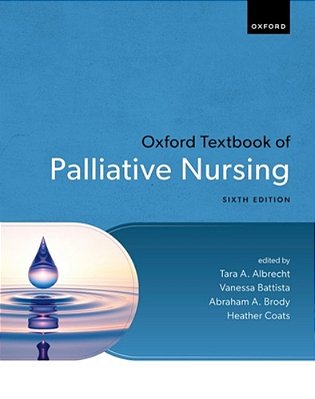 Oxford Textbook Of Palliative Nursing-..