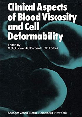 Clinical Aspects Of Blood Viscosity And Cell Deformability-..