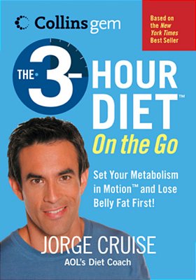The 3-Hour Diet (Tm) On The Go-..