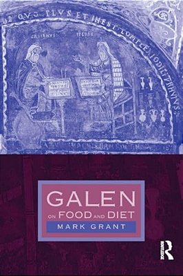 Galen On Food And Diet-..