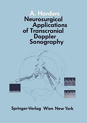 Neurosurgical Applications Of Transcranial Doppler Sonography-..