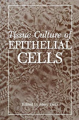 Tissue Culture Of Epithelial Cells-..