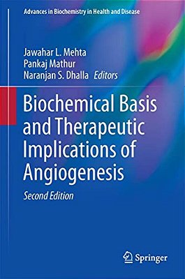 Biochemical Basis And Therapeutic Implications Of Angiogenesis-..