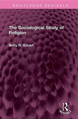 The Sociological Study Of Religion-..