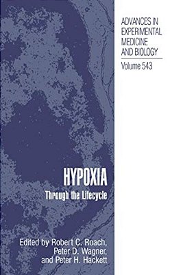 Hypoxia: Through The Lifecycle-..