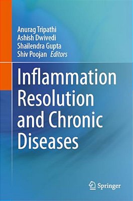 Inflammation Resolution And Chronic Diseases-..