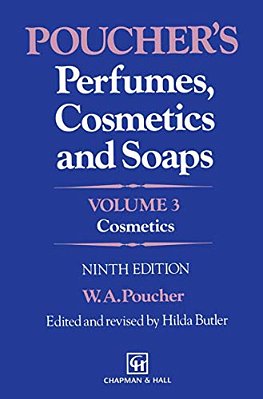 Poucher's Perfumes, Cosmetics And Soaps: Volume 3: Cosmetics-..