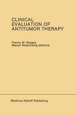 Clinical Evaluation Of Antitumor Therapy-..
