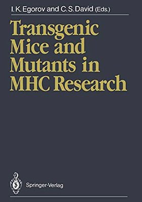 Transgenic Mice And Mutants In Mhc Research-..