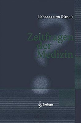 Zeitfragen Der Medizin-..