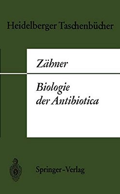 Biologie Der Antibiotica-..