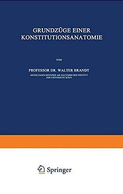 Grundzüge Einer Konstitutions Anatomie-..