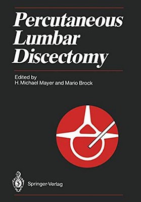 Percutaneous Lumbar Discectomy-..