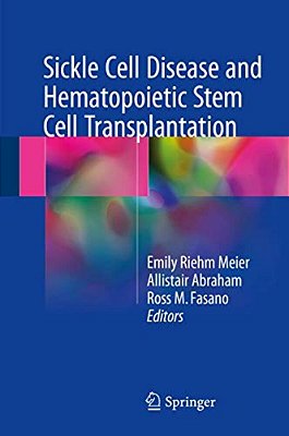 Sickle Cell Disease And Hematopoietic Stem Cell Transplantation-..