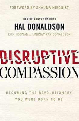 Disruptive Compassion: Becoming The Revolutionary You Were Born To Be-..