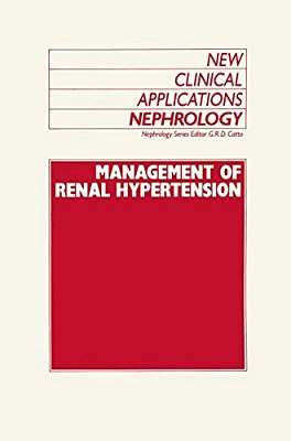 Management Of Renal Hypertension: Cardiovascular Medicine/Hypertension-..