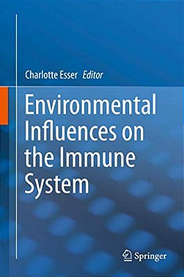 Environmental Influences On The Immune System-..