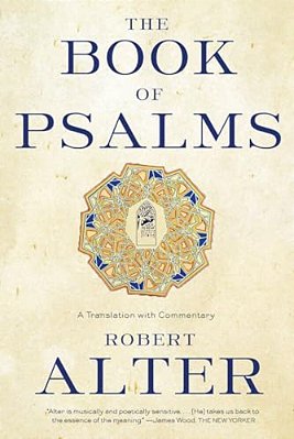 The Book Of Psalms: A Translation With Commentary-..
