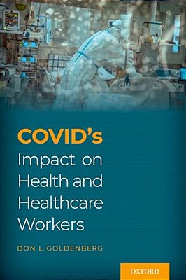 Covid's Impact On Health And Healthcare Workers-..