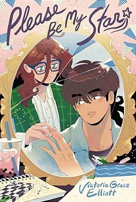 Please Be My Star: A Graphic Novel-..