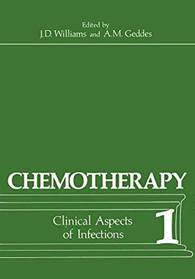Chemotherapy: Volume 1 Clinical Aspects Of Infections-..