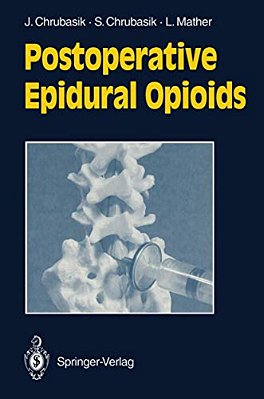 Postoperative Epidural Opioids-..