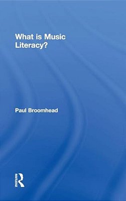 What Is Music Literacy?-..