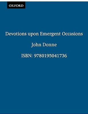 Devotions Upon Emergent Occasions-..