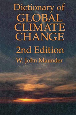 Dictionary Of Global Climate Change-..